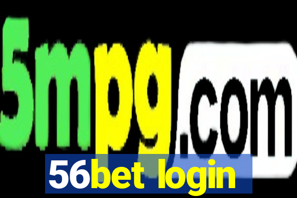 56bet login